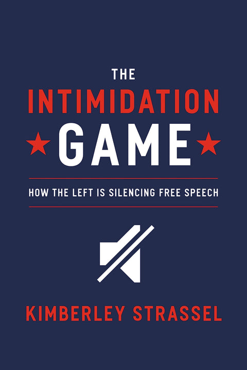 Le jeu de l'intimidation : comment la gauche fait taire la liberté d'expression