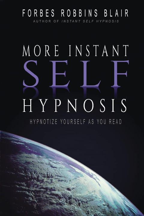 Encore plus d’autohypnose instantanée : « hypnotisez-vous en lisant »