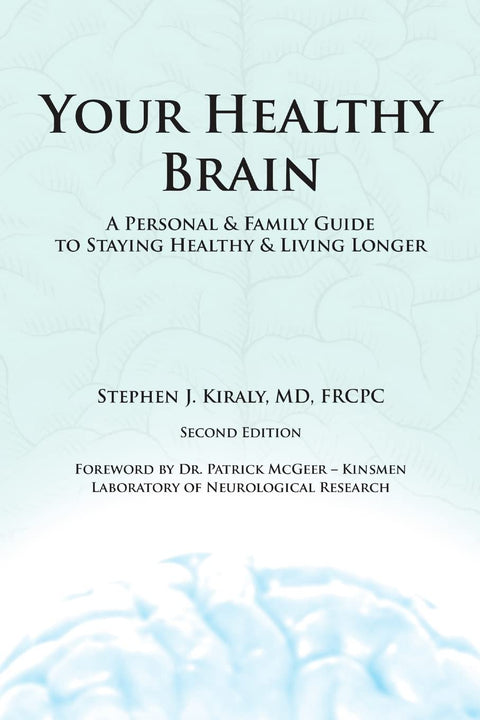 Votre cerveau en bonne santé : guide personnel et familial pour rester en forme et vivre plus longtemps