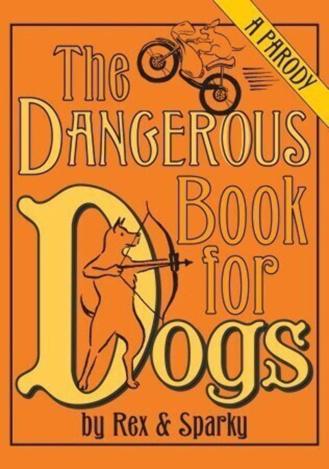 Le Livre Dangereux pour les Chiens : Une Parodie