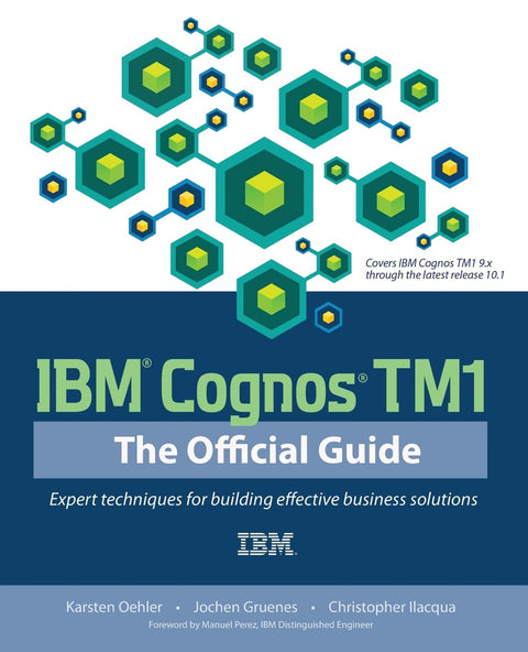 IBM Cognos TM1 Le Guide Officiel