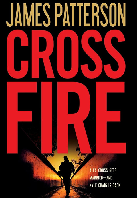 Cross Fire: 16 (Alex Cross)