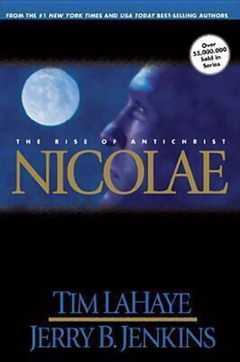 Nicolae: The Rise of Antichrist: v.3