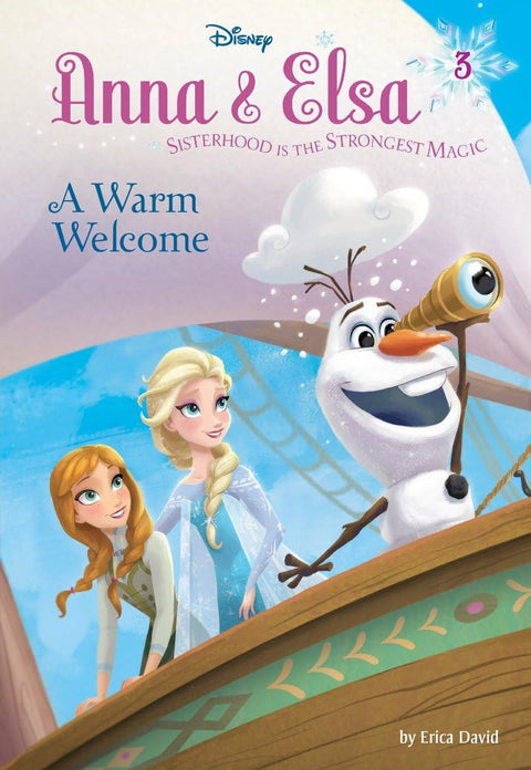 Anna et Elsa nº 3 : Un accueil chaleureux (Disney La Reine des neiges) (Un livre Stepping Stone™)