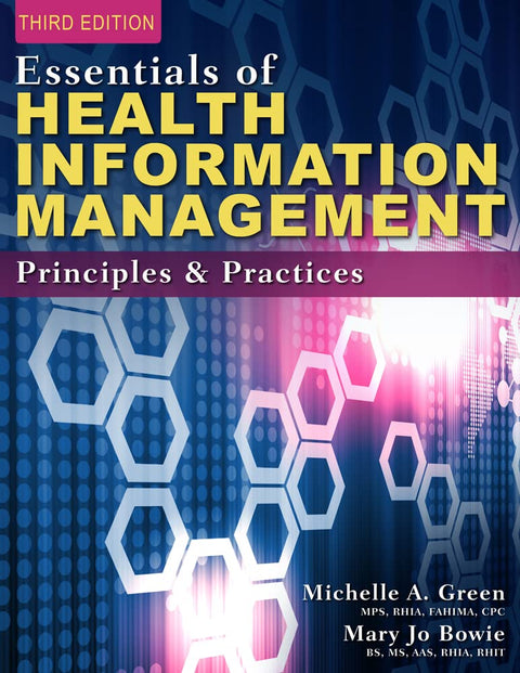 Essentials of Health Information Management: Principles and Practices (MindTap Course List)