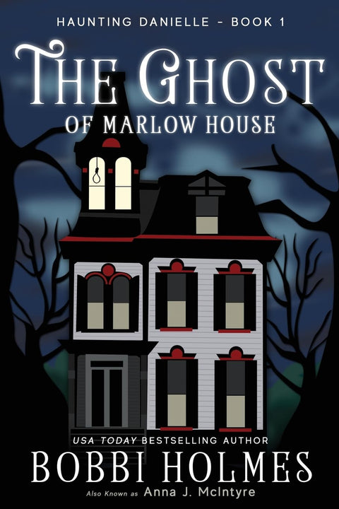 Le Fantôme de Marlow House : 1 (Haunting Danielle)