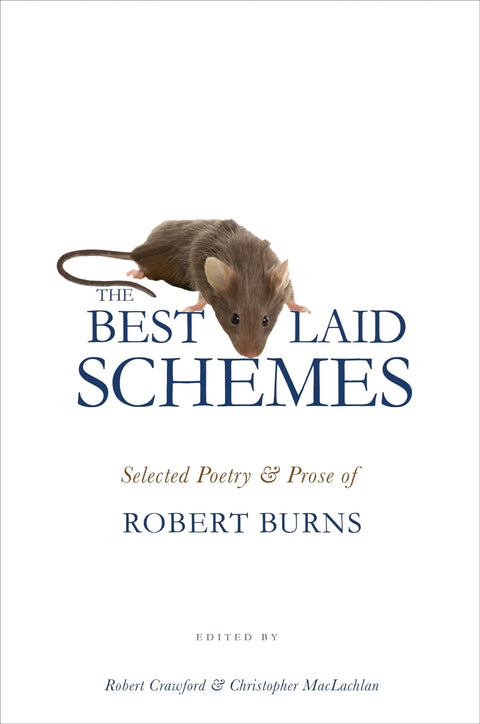 Les projets les mieux conçus : poésie et prose sélectionnées de Robert Burns