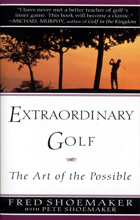 Golf extraordinaire : l'art du possible (Périgée)