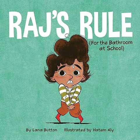 La règle de Raj (pour les toilettes de l’école)