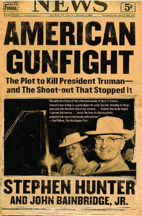 Fusillade américaine : le complot visant à tuer le président Truman — et la fusillade qui l’a déjoué (hors série)
