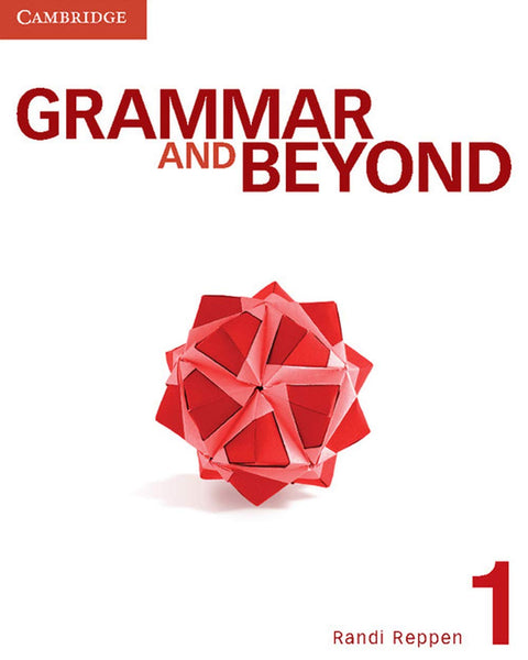 Grammar and Beyond Niveau 1 – Livre de l’élève