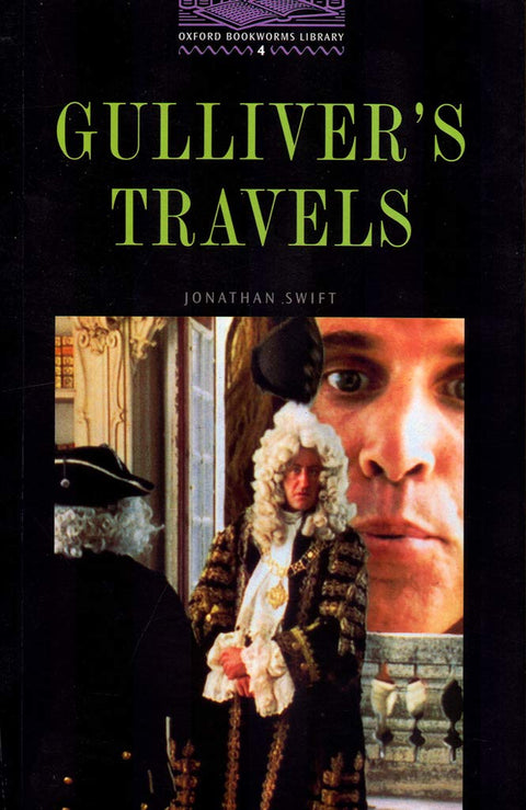 Gulliver's Travels (Oxford Bookworms Library, Level 4)