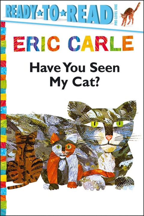 Have You Seen My Cat?/Ready-to-Read Pre-Level 1
