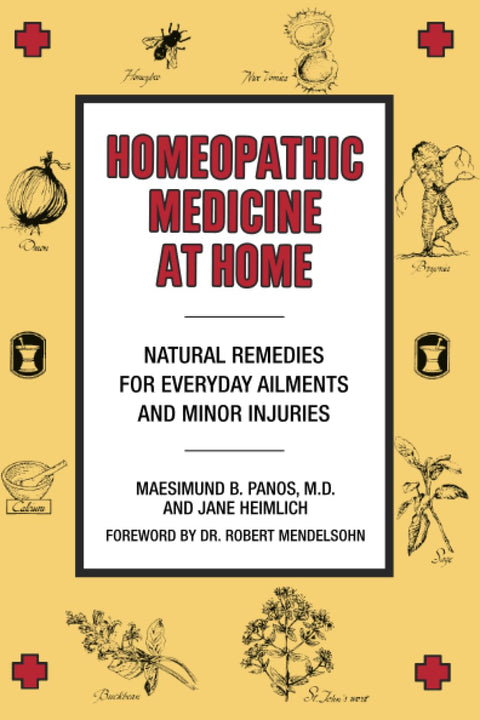 La médecine homéopathique à la maison : remèdes naturels pour les maux du quotidien et les blessures légères