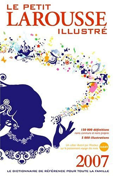 Le Petit Larousse illustré 2007 (édition française)
