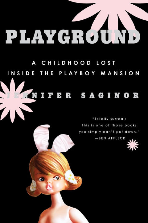 Terrain de jeu : une enfance perdue au cœur du Manoir Playboy