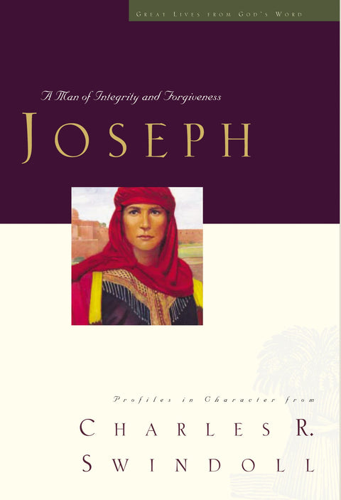 Les grandes vies : Joseph : Joseph, un homme intègre et miséricordieux (Les grandes vies tirées de la Parole de Dieu) (Collection Les grandes vies)