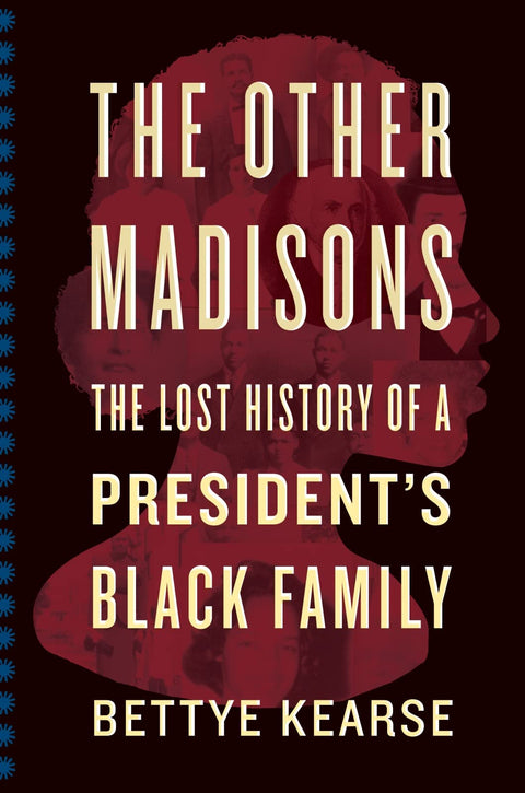 Les autres Madison : l'histoire méconnue de la famille noire d'un président