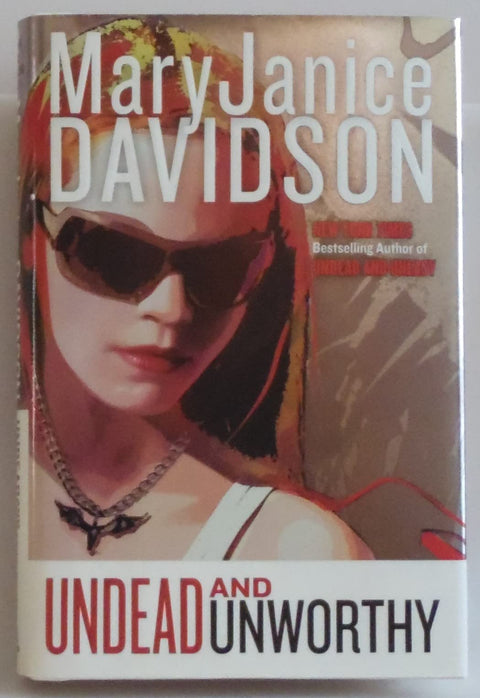 Undead and Unworthy (Queen Betsy, Book 7)