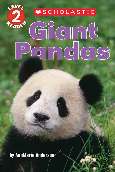 Les pandas géants (Scholastic Reader, niveau 2)