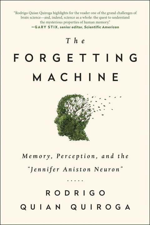 La machine à oublier : mémoire, perception et le neurone Jennifer Aniston