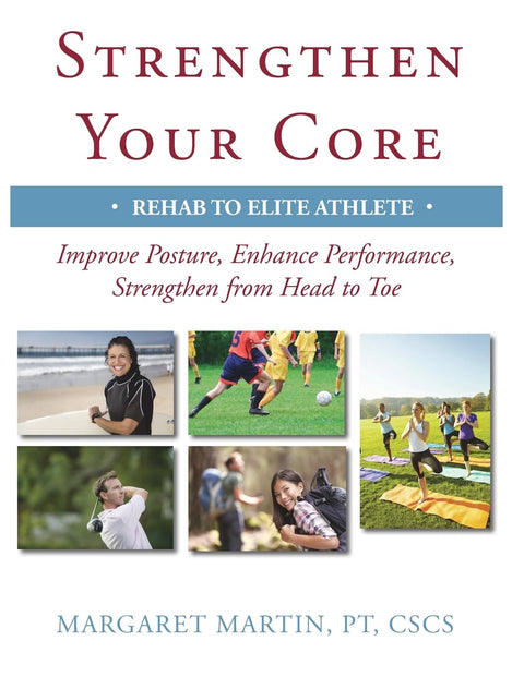 Renforcez votre sangle abdominale : améliorez votre posture, optimisez vos performances et renforcez votre corps de la tête aux pieds.