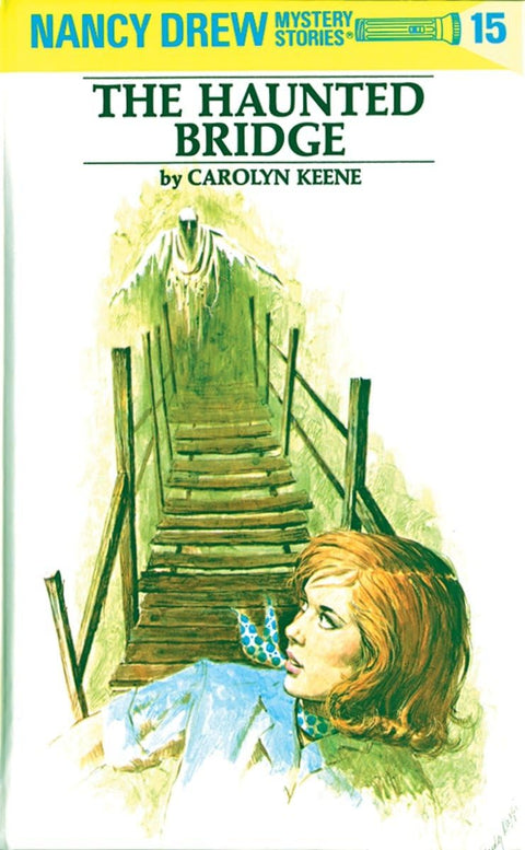 Le Pont hanté (Nancy Drew, tome 15)
