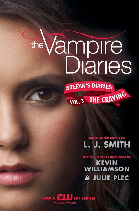 Journal d'un vampire : Les journaux de Stefan, tome 3 : La Soif : Une aventure vampirique pour jeunes adultes classée best-seller par le NYT - Stefan et Damon affrontent les ténèbres à New York