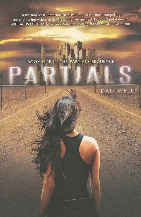 Partials: An Action-Packed Post-Apocalyptic YA Novel Where Humanity Battles Engineered Beings for Survival: 1
