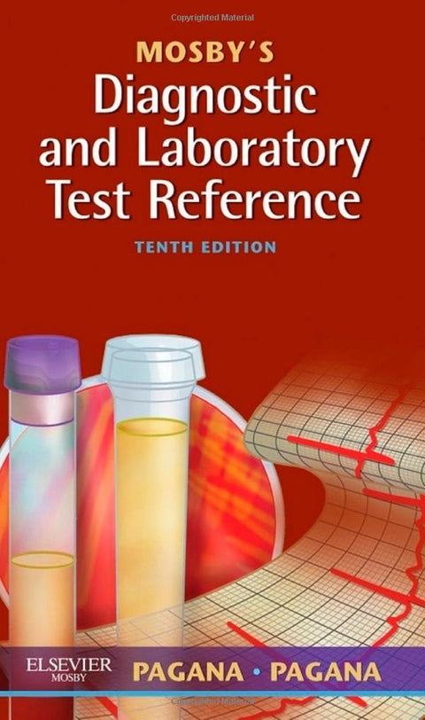 Référence des examens diagnostiques et de laboratoire de Mosby, 10e édition