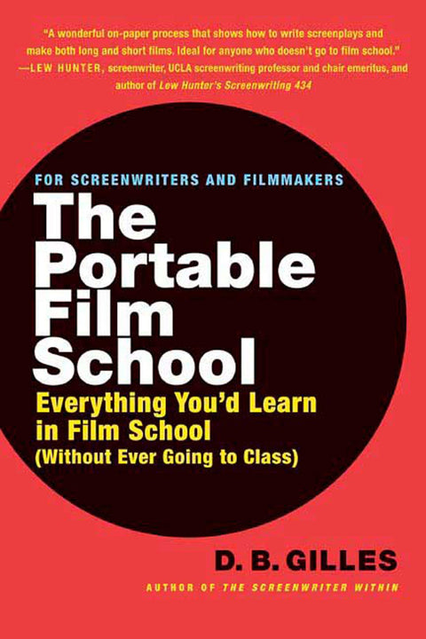 L’école de cinéma portable : tout ce que vous apprendriez à l’école de cinéma sans jamais aller en cours