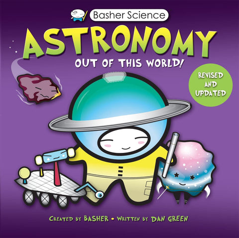 Basher Science : L'astronomie, au-delà de ce monde !