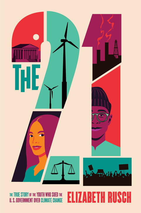 The Twenty One: The True Story of the Youth Who Sued the US Government Over Climate Change