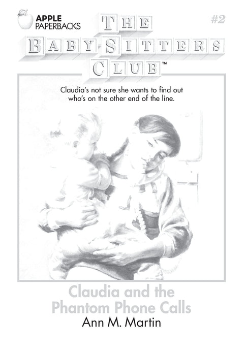 Claudia et les appels téléphoniques fantômes (Le Club des baby-sitters, no 2)