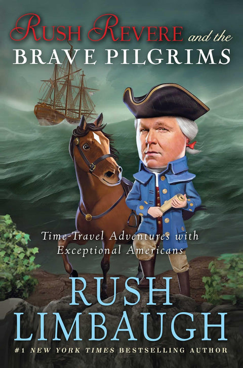 Rush Revere et les braves pèlerins : Voyages dans le temps avec des Américains exceptionnels (Volume 1)