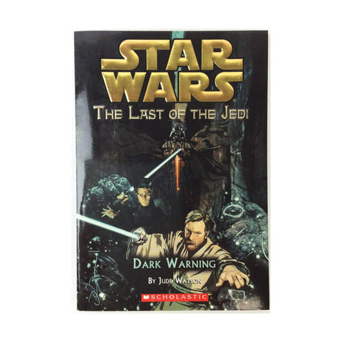 Dark Warning (Star Wars: The Last of the Jedi #2)