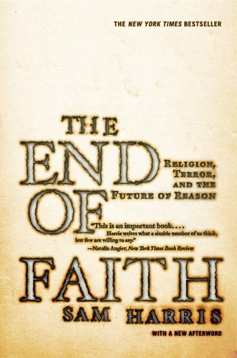 La fin de la foi – Religion, terreur et avenir de la raison