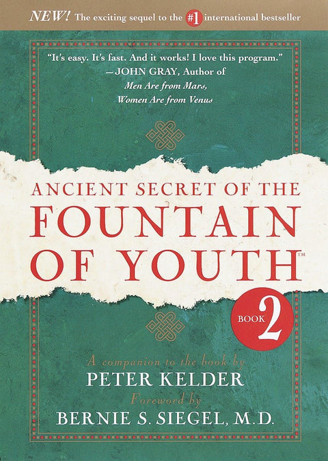 L’ancien secret de la fontaine de jouvence : vol. 2