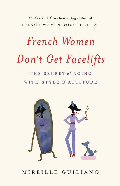 Les Françaises ne se font pas de liftings : Le secret de vieillir avec style et attitude