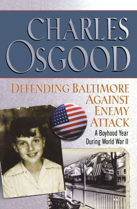 Défendre Baltimore contre les attaques ennemies : une année d'enfance pendant la Seconde Guerre mondiale