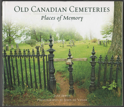 Vieux cimetières canadiens : lieux de mémoire