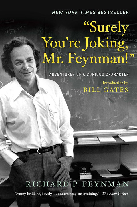 « Vous plaisantez, Monsieur Feynman ! » : Les aventures d’un homme curieux