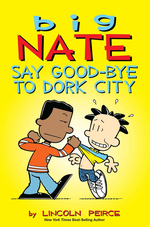 Big Nate : Adieu Dork City (Volume 12)