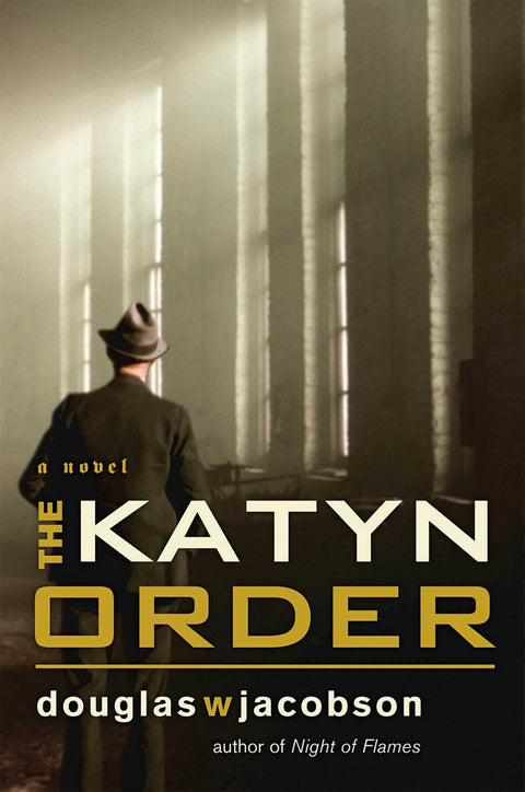 L'Ordre de Katyn : Roman