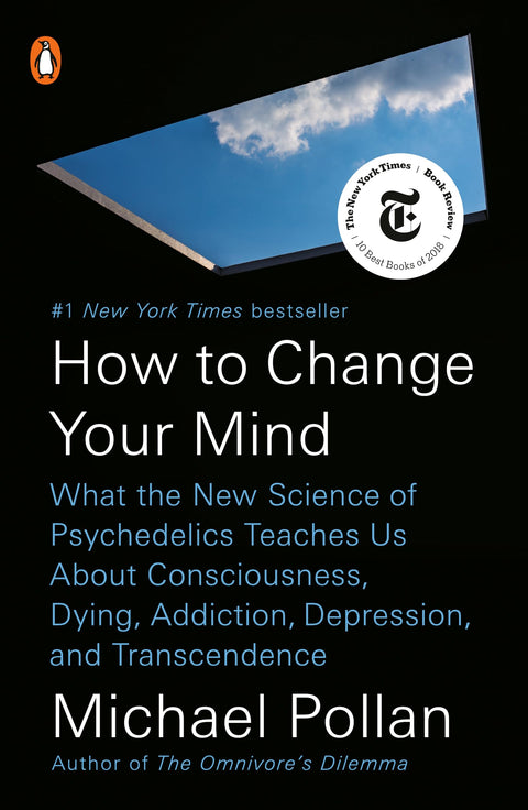 Changer son fusil d'épaule : ce que la nouvelle science des psychédéliques nous apprend sur la conscience, la mort, l'addiction, la dépression et la transcendance