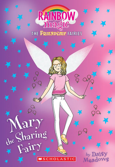 Mary la Fée du Partage (Magie Arc-en-ciel : Les Fées de l'Amitié)