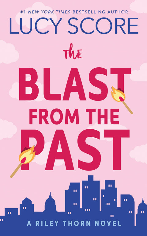 The Blast from the Past: A Riley Thorn Novel: 3