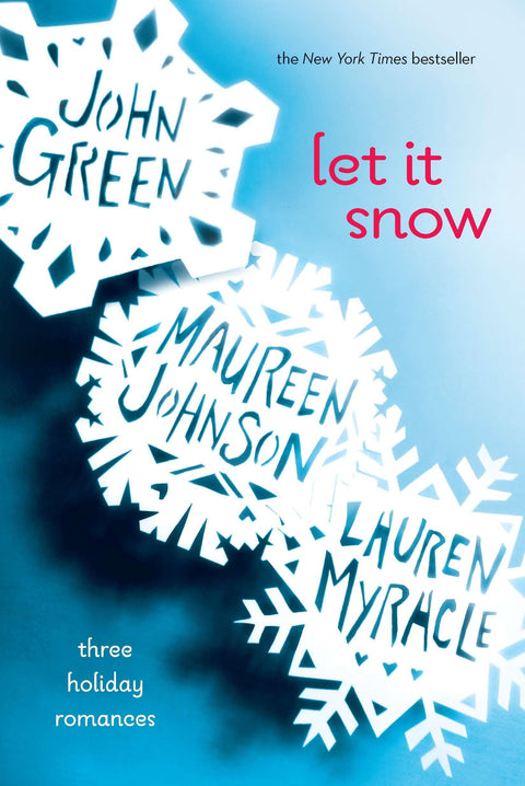 Let It Snow : Trois histoires d’amour de Noël