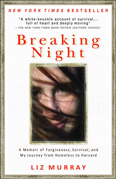 Breaking Night : une histoire de pardon, de survie et de mon parcours de la rue à Harvard