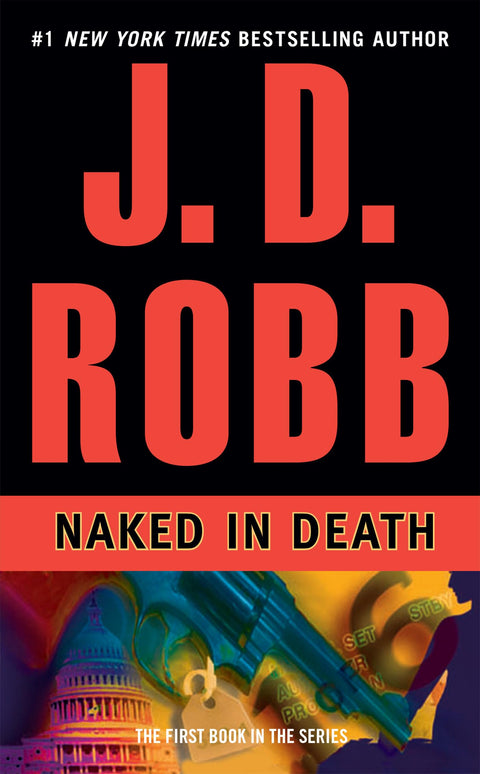 Nue dans la mort (In Death, tome 1)